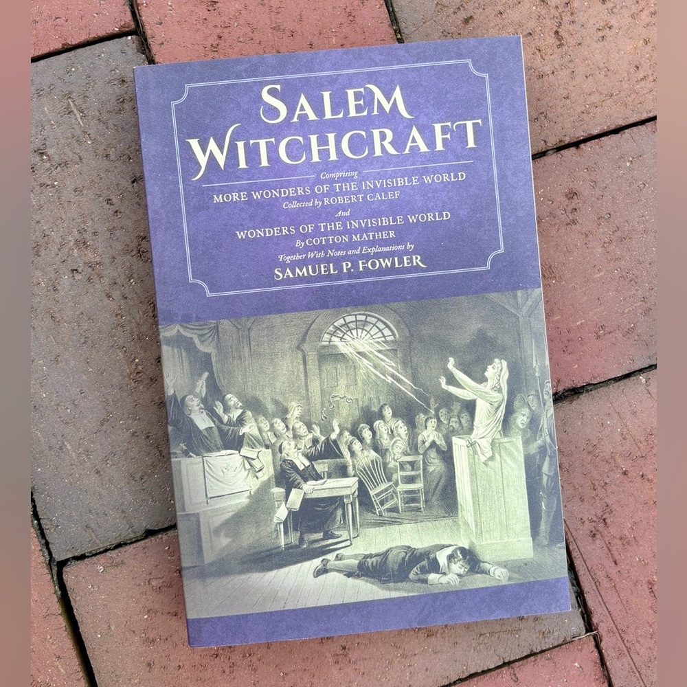Salem Witchcraft 2014 Reprint Margaret Rule Cotton Mather Robert Calef Witch